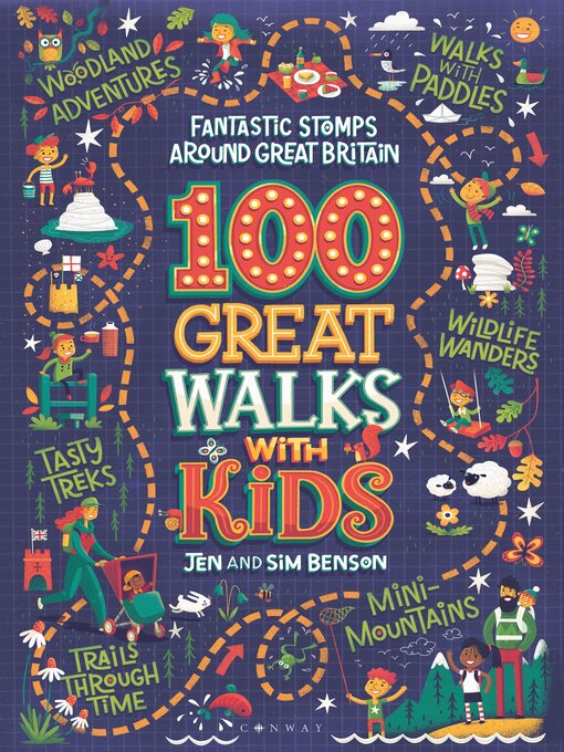 Title details for 100 Great Walks with Kids by Jen Benson - Available